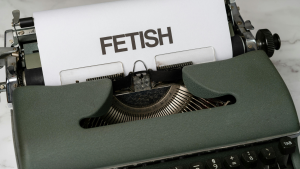 A Buyer's Guide: Common Fetishes & Best Categories