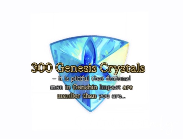 ୧ ‧₊˚ 300 Genesis Crystals. (GENSHIN)