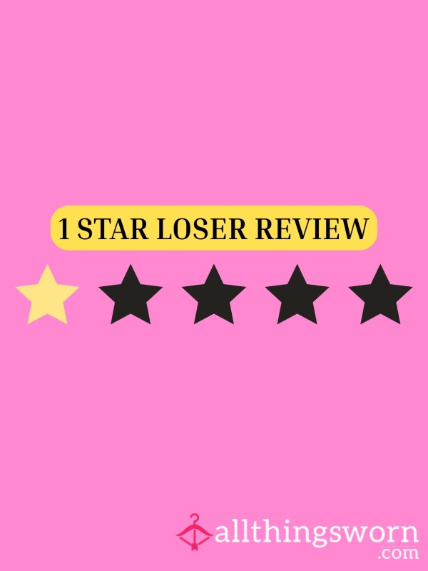 1 Star Review