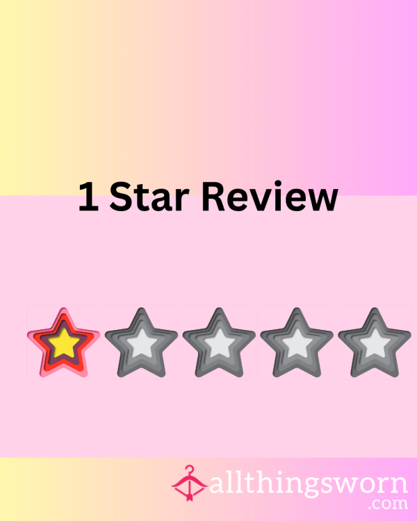 1 Star Review - Because You Are A Pathetic Little Loser