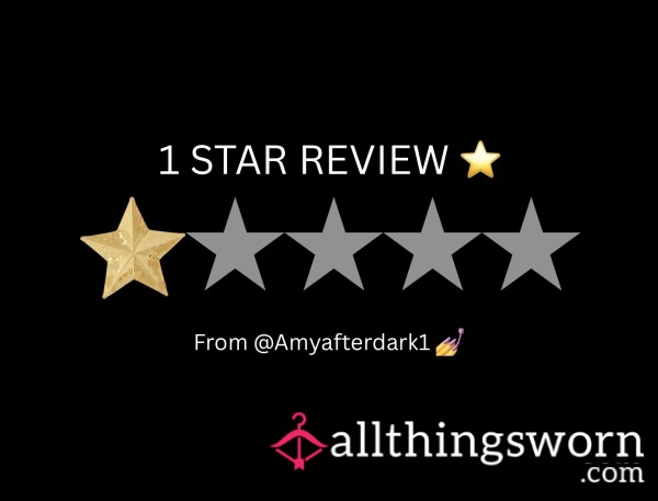 1 Star Review From Amyafterdark1 ⭐️