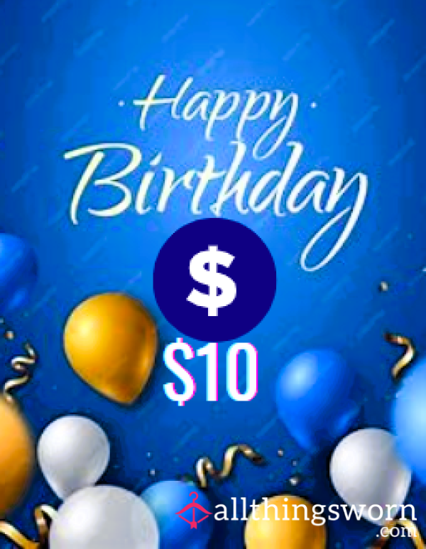 $10 Birthday Cash