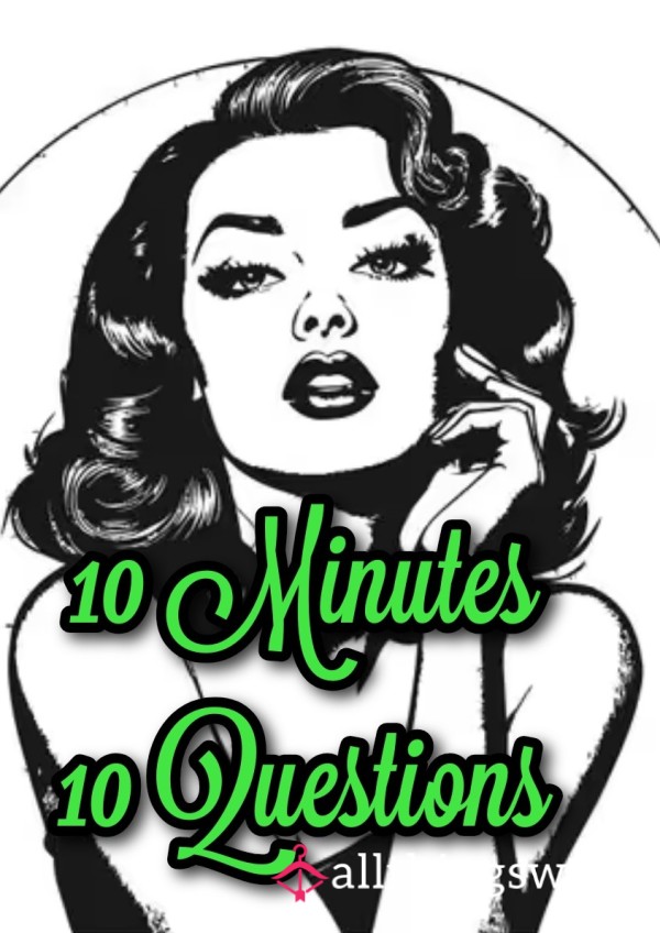 10 Minutes 10 Questions