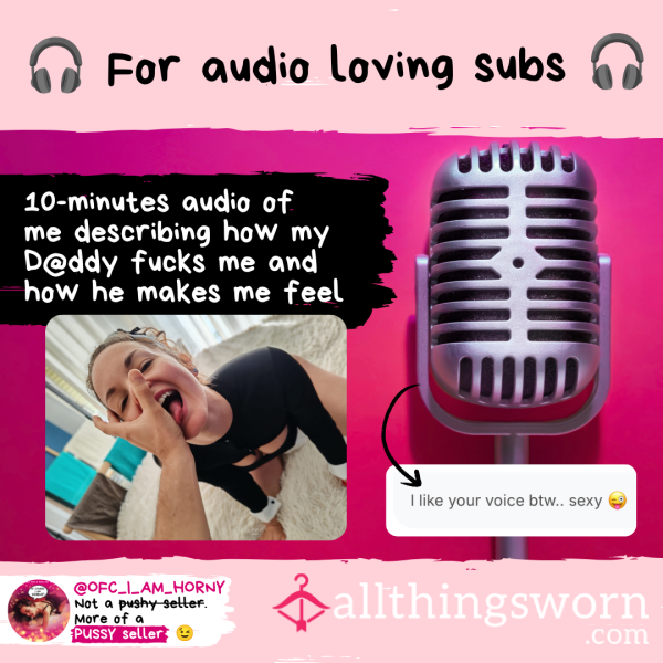 Audio 🎧 10 Minutes Of My S** Life With D.ddy