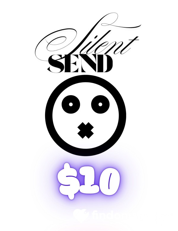 $10 Silent Send