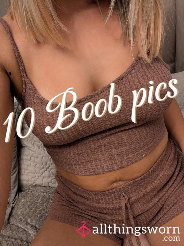 10 X Boob Pics
