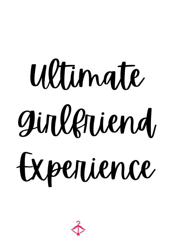 Ultimate Girlfriend Experience