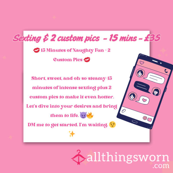 15-Min S**ting + 2 Custom Pics – The Tease Pack