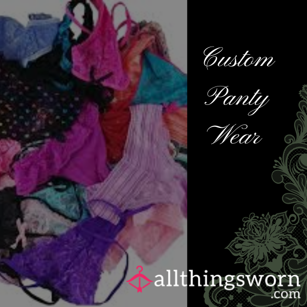 2 Day Custom Panty Wear
