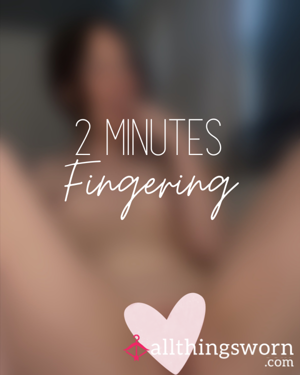 2 Minutes Of Fingering [with Face]