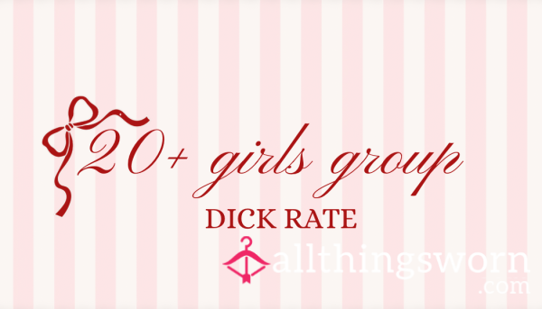 Girls Group D*ck Rate 💕