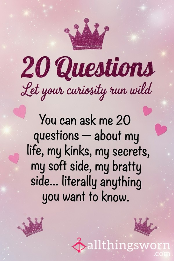 20 Questions – Let Your Curiosity Run Wild 😈