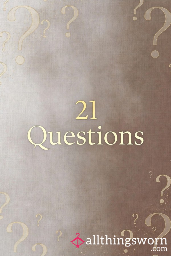 👄❓️ 21 Questions❓️👄