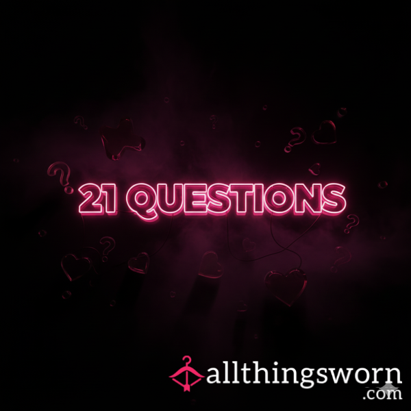 21 Questions Explicit Nsfw Get To Know Me