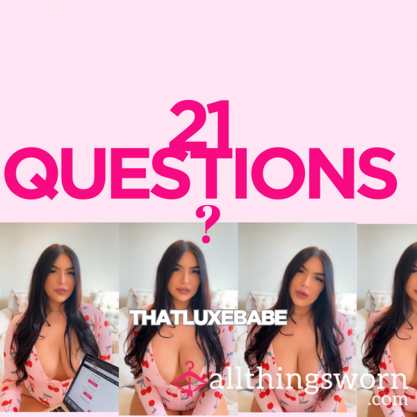 21 QUESTIONS With ThatLuxeBabe 💞