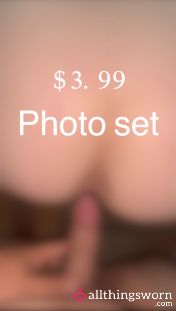 $3.99Photo Set: Watch Me Cream All Over His D*ck While Being F**ked From Behind