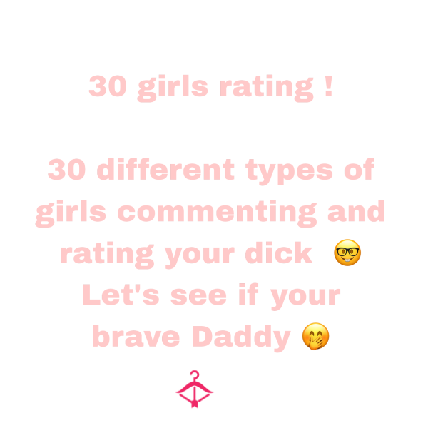 30 Girls D*ck Rating