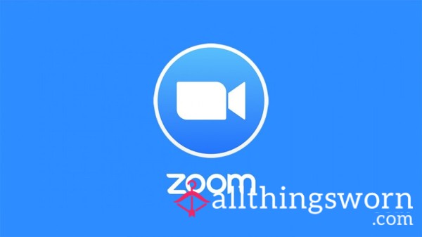 $3/min Video Call S** Over Zoom ;)
