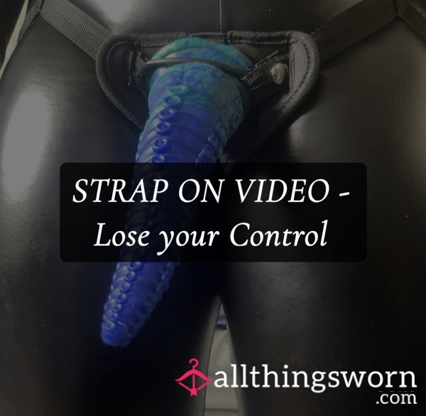 4 Min 30 Sec Video Of Me With My Strap On. Watch Me Play With It, Stroke It, Sp*t On It, Thrust & Remind You Who’s In Control 🖤🐙