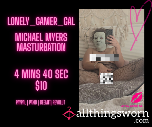 4 Min 40 Sec Michael Myers Masturbation