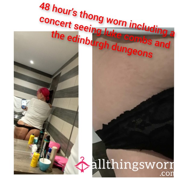 48 Hour Worn Thong After Being At A Concert
