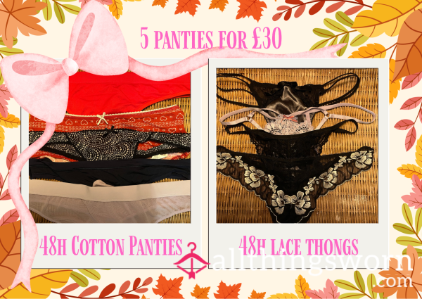 5 48h Wear Panties For £30