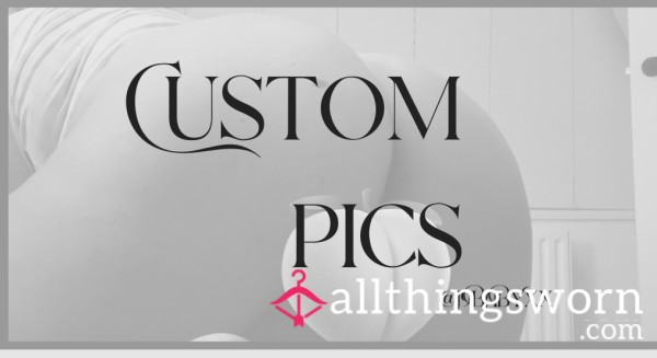5 Custom Pictures