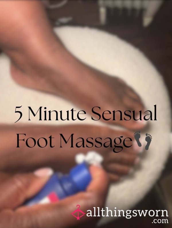5 Minute Sensual Foot Ma**age 🦶🏾💦