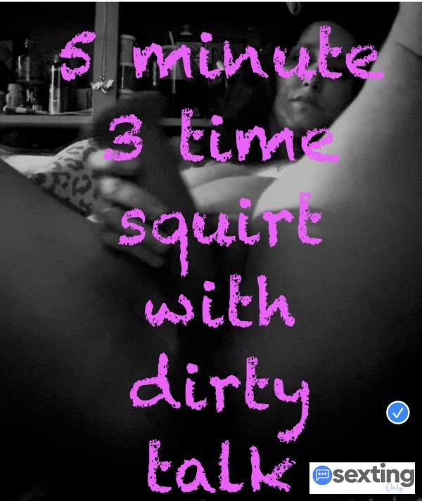 5 Minute Squirting Dirty Talking F**king Myself
