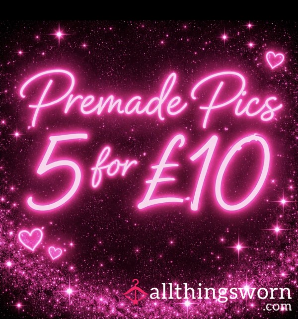 5 Pics For £10 Pre-made