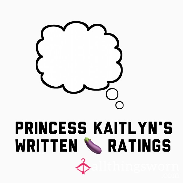 Written D*ck Rating From PrincessKaitlyn