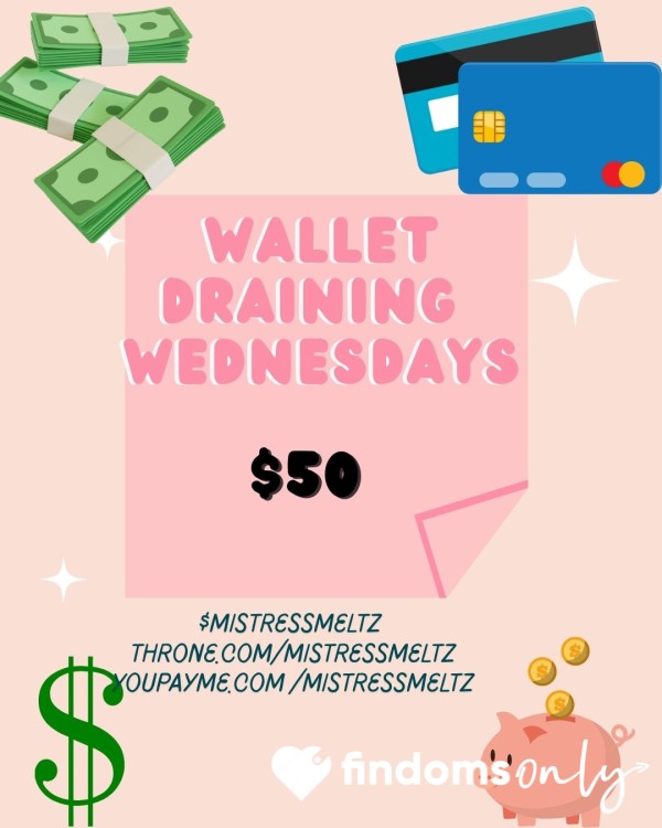 $50 Tribute For Wallet Draining Wednesday