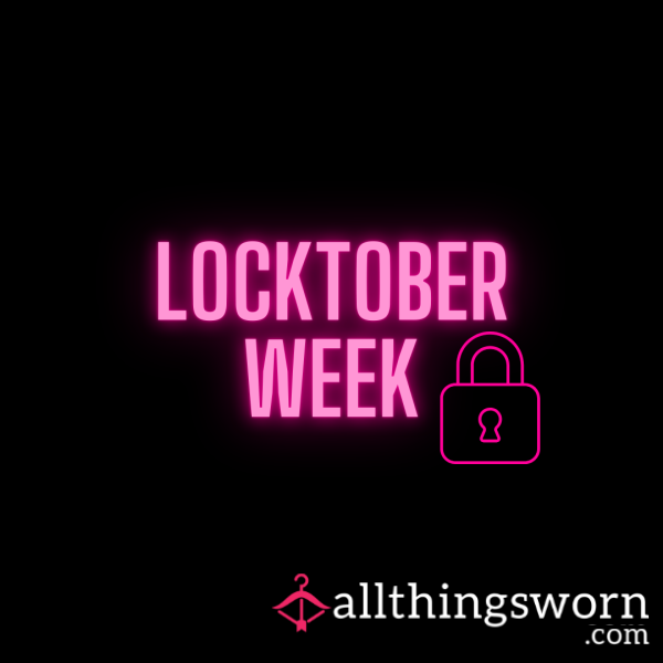 7 Day Locktober Keyholding & Chastity – A Full Week Of Denial & Control