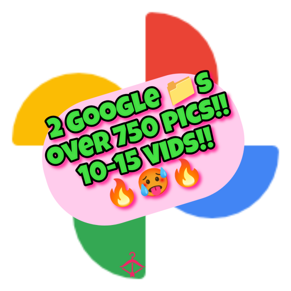 750 PiX & 15 ViDS - Google 📁