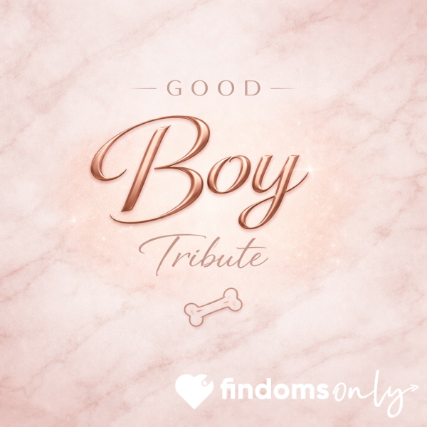A Chance To Prove What A Good Boy You Are. 🩷