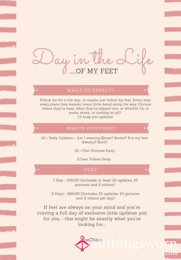 A Day In The Life… Of My Feet