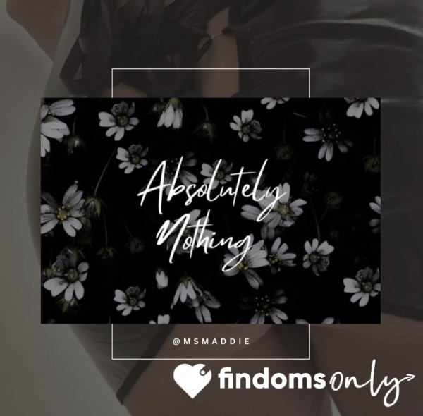 Absolutely Nothing