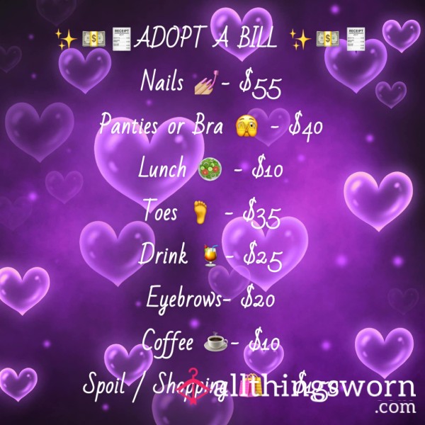 ✨💵🧾ADOPT A BILL ✨💵🧾