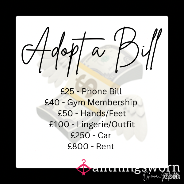 Adopt A Bill 💸😘
