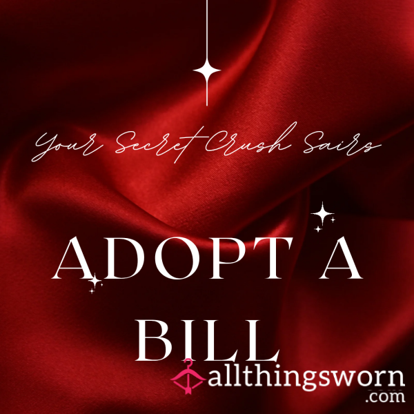 Adopt One Of My Bills 😌💸