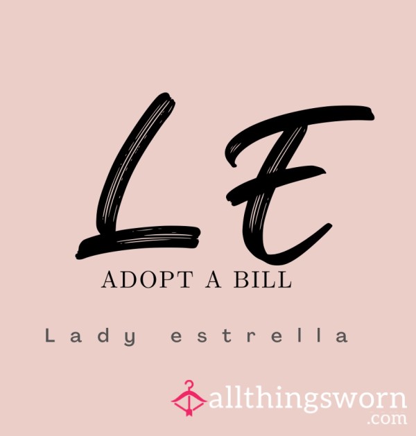 Adopt A Bill 👸🏻