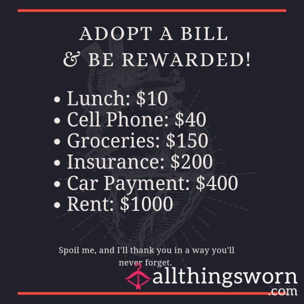 Adopt A Bill And Be Rewarded!