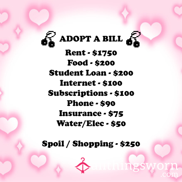 Adopt A Bill - BIG!