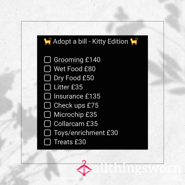 🐈 Adopt A Bill 🐈 - For The Kitty Lovers. My Beloved Boys Really Are My Heart And Soul And Taking Care Of Them Is One Of The Best Ways You Can Show Your Devotion To Me. (Minimum £30)