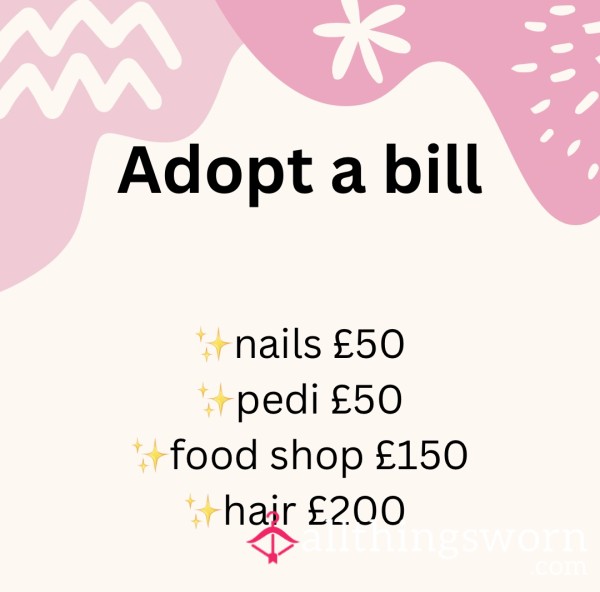 Adopt A Bill For Your Princess