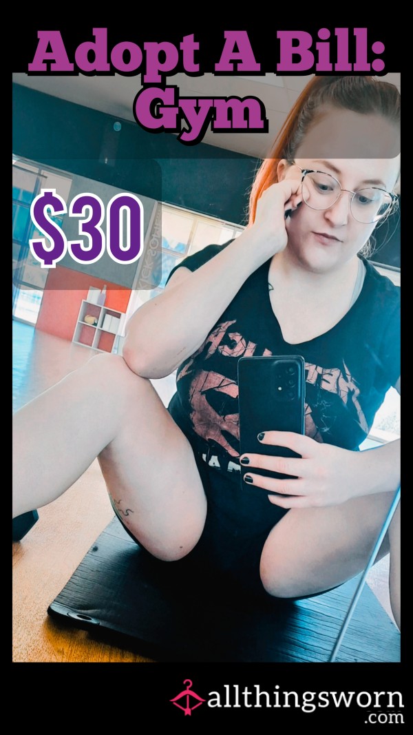 Adopt A Bill: Gym Membership 💸