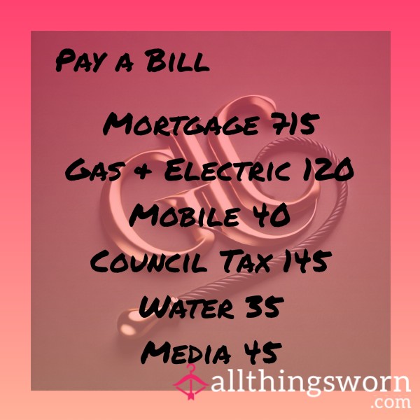 Pay My Bill — Worship Your Goddess