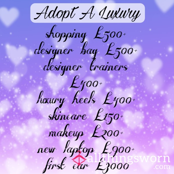 Adopt A Luxury
