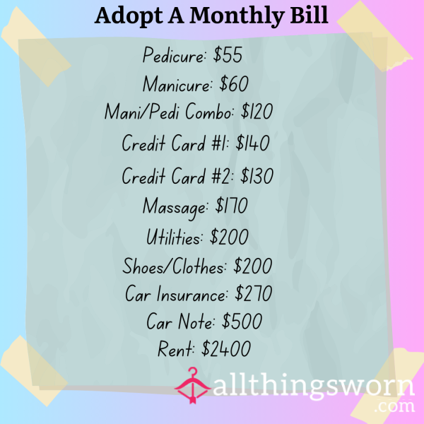 Adopt A Monthly Bill 💵