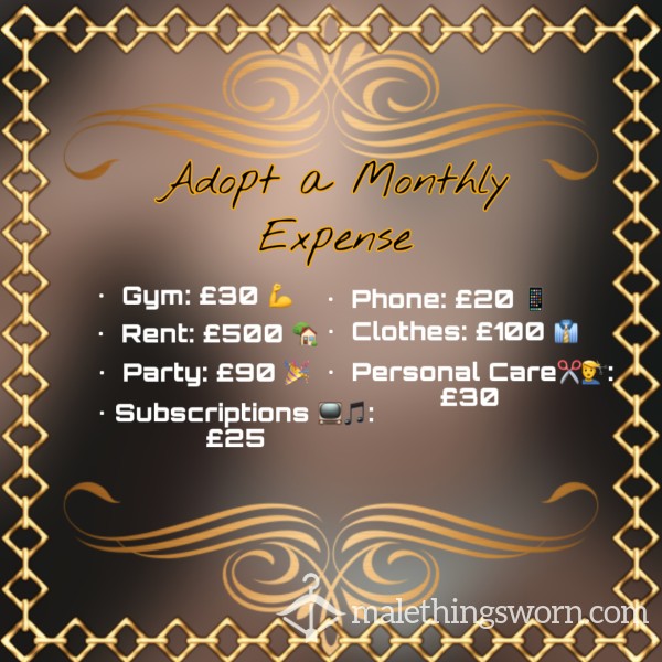 💸Adopt A Monthly Expense💸